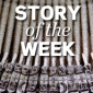 Stories of the Week: 2008 - 2009 Stories of the Week: 2008 - 2009