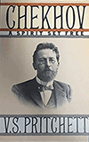 Chekhov: A Spirit Set Free by V. S. Pritchett